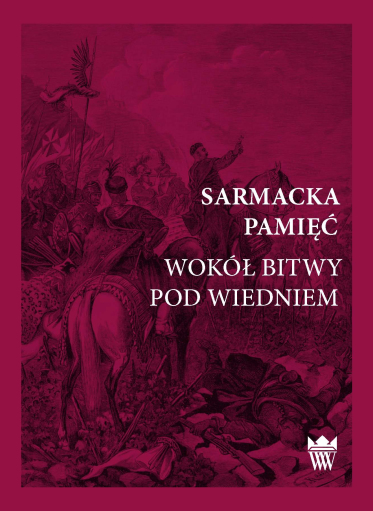 Purpurowa okładka książki z przedstawieniem graficznym sceny pobitewnej - mężczyzn na koniach, w zbrojach, z chorągwiami.