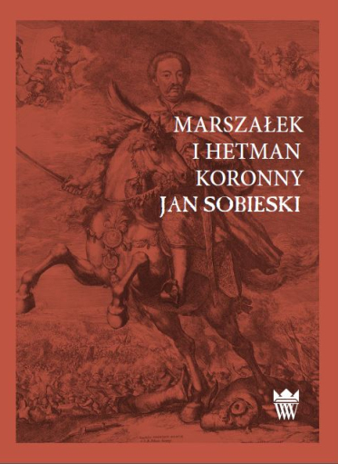 Czerwona okładka książki z ryciną przedstawiającą króla Jana III na koniu, w tle obraz bitwy.